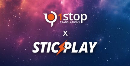 1Stop Translations and STICPLAY: a successful collaboration in multilingual digital marketing